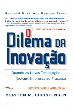 O Dilema da Inovação