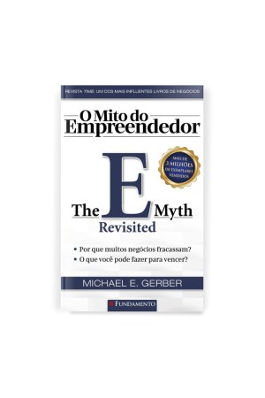 O Mito do Empreendedor