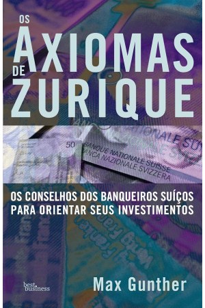 Os Axiomas de Zurique